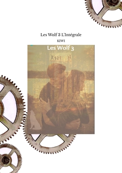 Couverture du tome n°3 du livre 'Les Wolf'